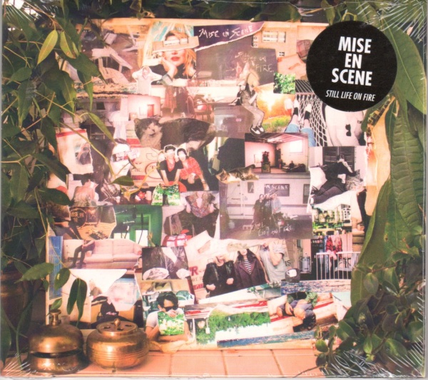 Mise en Scène • Still Life on Fire CD