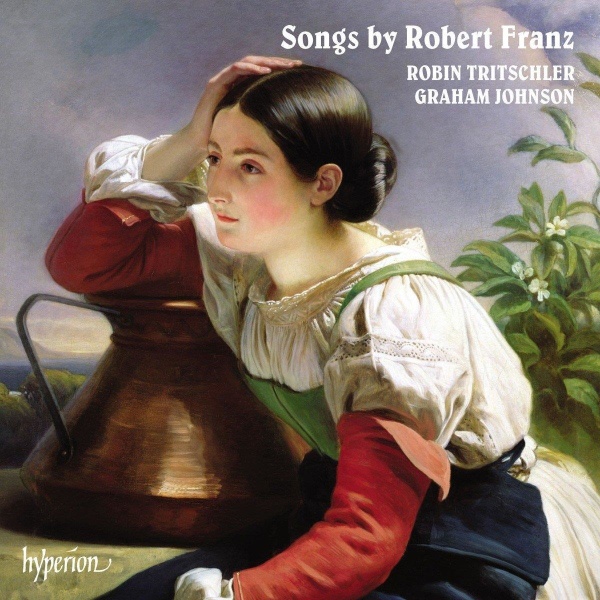 Songs by Robert Franz (1815-1892) CD