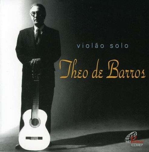 Theo Barros • Violao solo CD