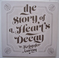 Kristofer Åström • The Story of a Hearts...
