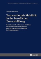 Gregor Thurnherr • Transnationale Mobilität in...