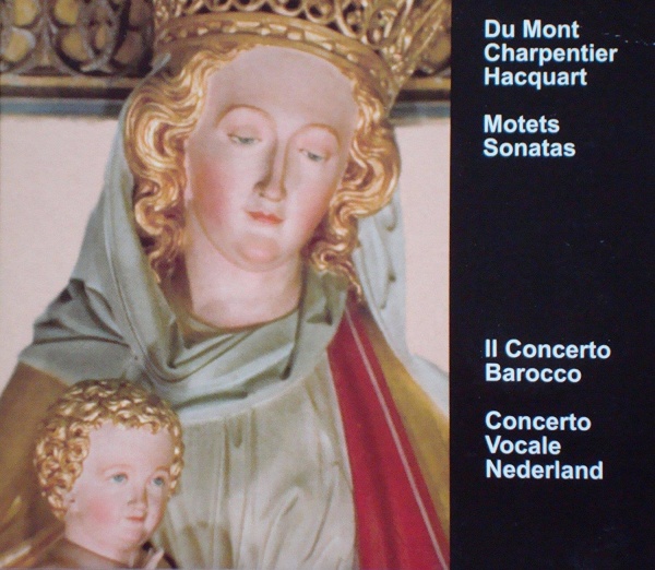 Du Mont, Charpentier, Hacquart • Motets, Sonatas CD