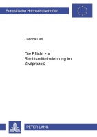 Corinna Carl • Die Pflicht zur Rechtsmittelbelehrung...