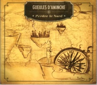 Gueules dAminche • Perdre le Nord CD