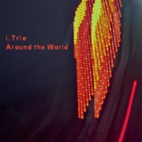 I.Trio • Around the World CD