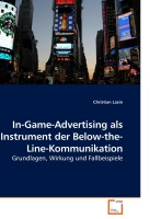 Christian Lasin • In-Game-Advertising als Instrument...
