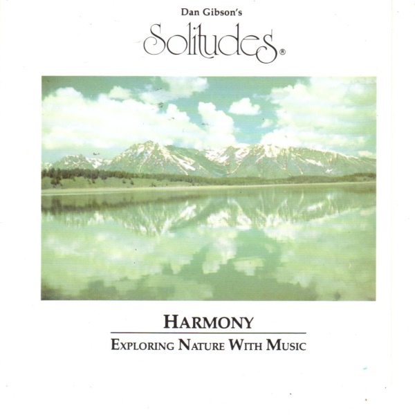 Dan Gibsons Solitudes • Harmony CD