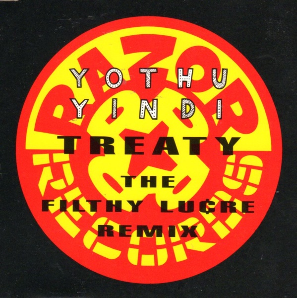 Yothu Yindi • Treaty - The Filthy Lucre Remix CD