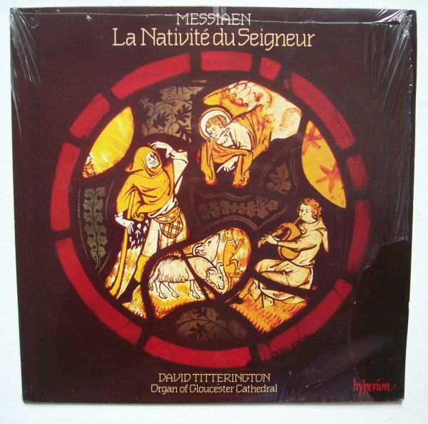 Olivier Messiaen (1908-1992) • La Nativité du Seigneur LP • David Titterington