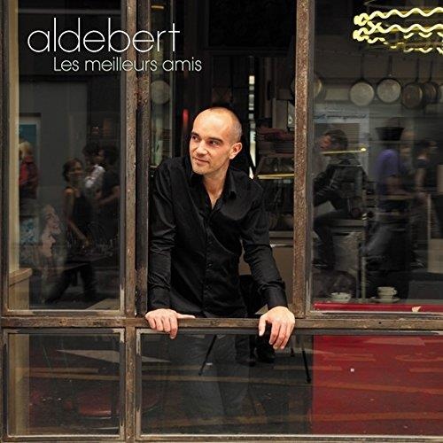 Aldebert • Les meilleures Amies CD