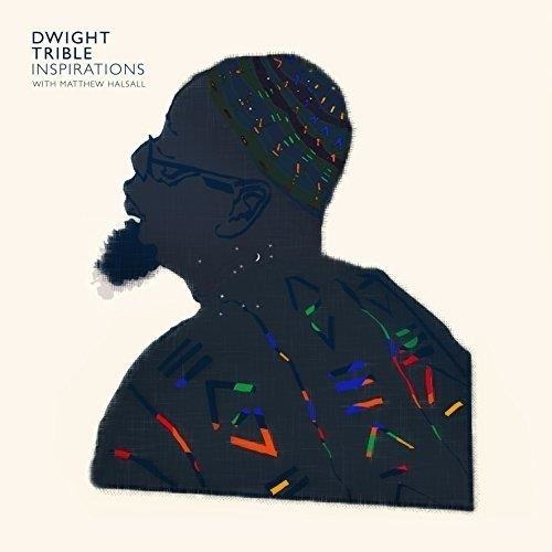 Dwight Trible • Inspirations CD