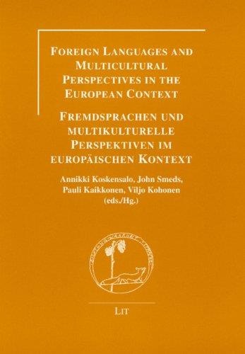 Foreign Languages and Multicultural Perspectives in the European Context