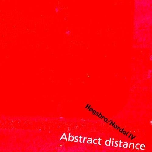 Høgsbro / Nordal IV • Abstract Distance CD