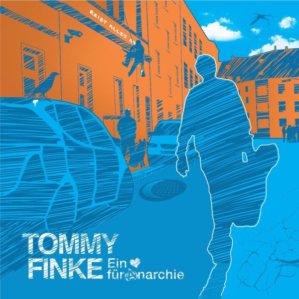 Tommy Finke • Ein Herz für Anarchie CD
