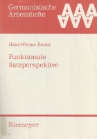 Hans-Werner Eroms • Funktionale Satzperspektive