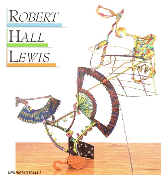 Robert Hall Lewis (1926-1996) CD