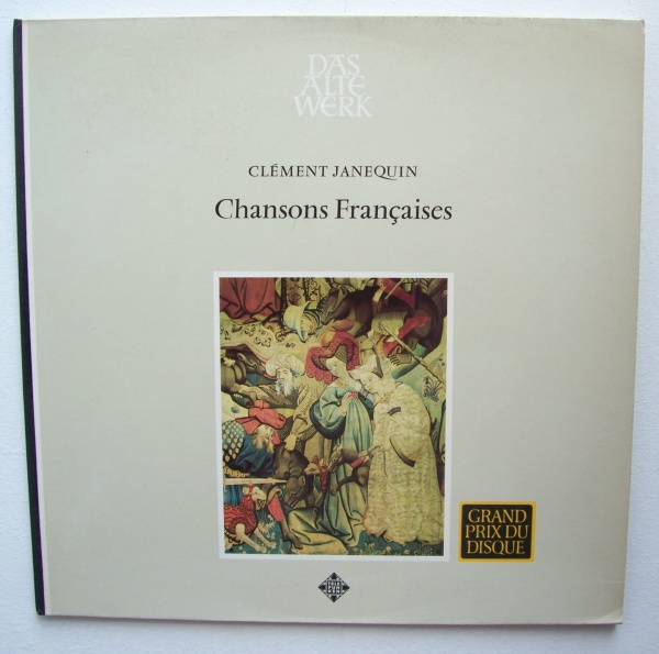 Clement Janequin (1485-1558) • Chansons francaises LP
