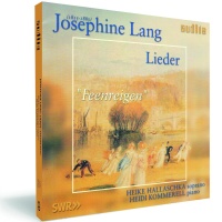 Josephine Lang (1815-1880) • Lieder CD