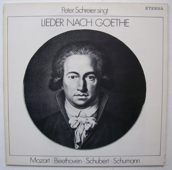 Peter Schreier singt Lieder nach Goethe LP