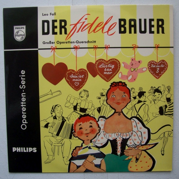 Leo Fall (1873-1925) • Der fidele Bauer 10"
