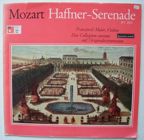 Wolfgang Amadeus Mozart (1756-1791) • Haffner-Serenade LP