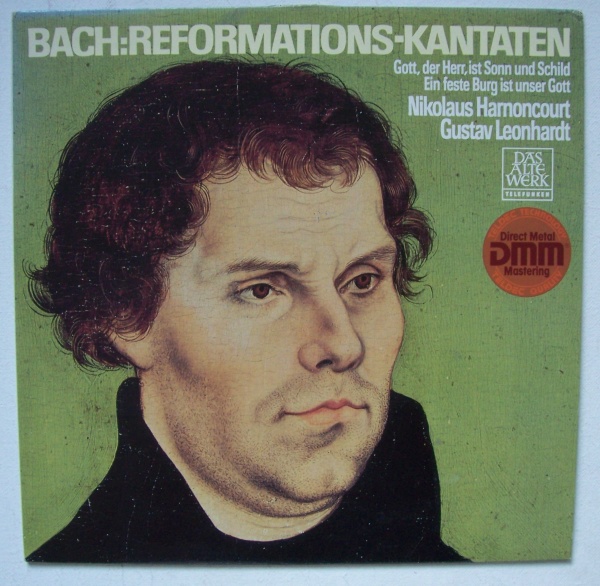 Johann Sebastian Bach (1685-1750) • Reformations-Kantaten LP