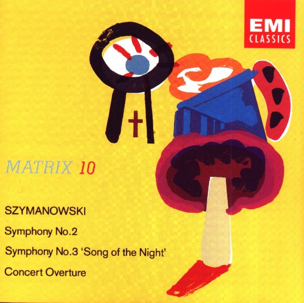 Karol Szymanowski (1882-1937) • Symphony No. 2 etc. CD