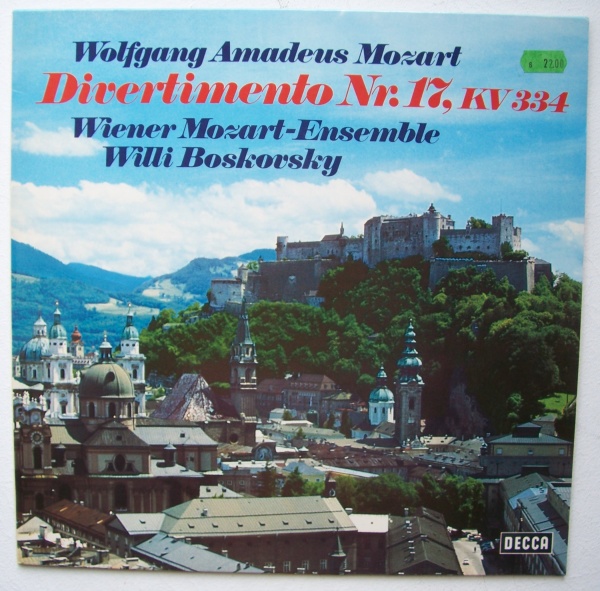 Wolfgang Amadeus Mozart (1756-1791) • Divertimento Nr. 17, KV 334 LP