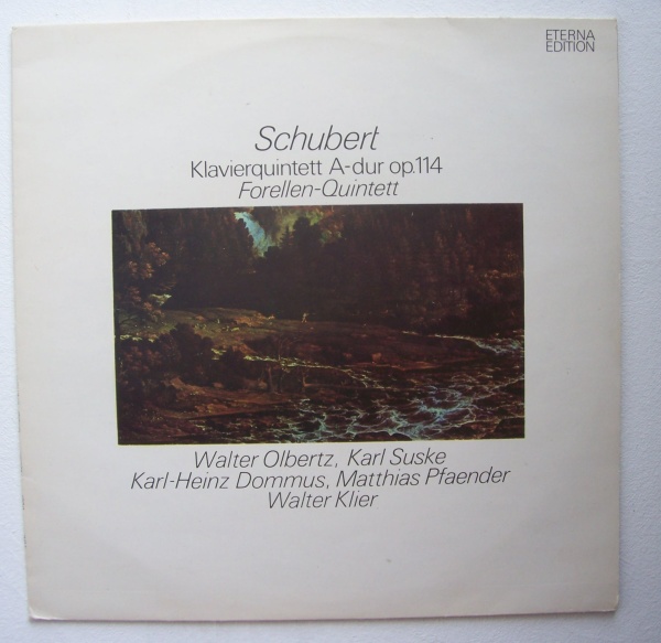 Franz Schubert (1797-1828) • Forellenquintett LP • Karl Suske
