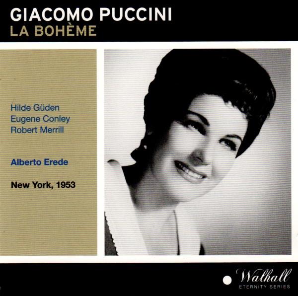 Hilde Güden: Giacomo Puccini (1858-1924) • La Bohème 2 CDs
