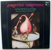 Atrium Musicae de Madrid - Tarentule-Tarentelle LP