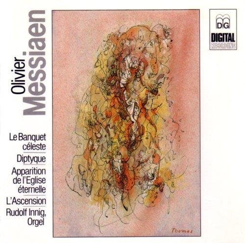 Olivier Messiaen (1908-1992) • Die frühen Orgelwerke CD