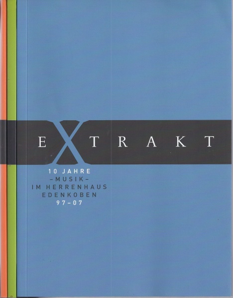 Herrenhaus Edenkoben Extrakt 2007, 3 Bände