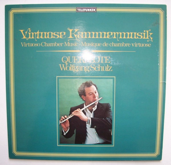 Wolfgang Schulz • Virtuose Kammermusik - Virtuoso Chamber Music LP