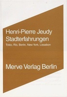 Henri-Pierre Jeudy • Stadterfahrungen