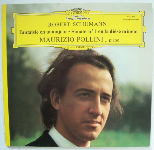 Maurizio Pollini: Robert Schumann (1810-1856) • Fantaisie en ut majeur LP