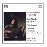 Joachim Bernhard Hagen (1720-1787) • Solo Works for...