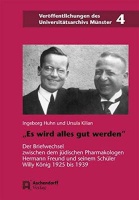 Ingeborg Huhn und Ursula Kilian • "Es wird...