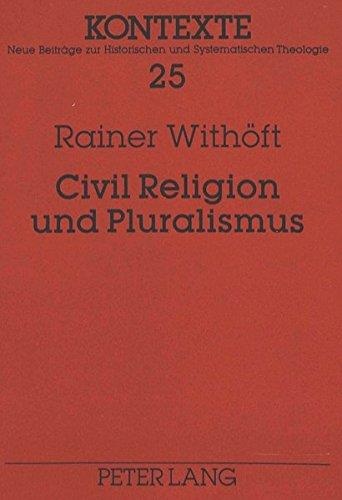 Rainer Withöft • Civil Religion und Pluralismus