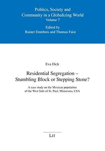 Eva Dick • Residential Segregation - Stumbling Block or Stepping Stone?