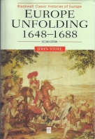 John Stoye • Europe unfolding 1648-1688