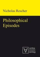 Nicholas Rescher • Philosophical Episodes