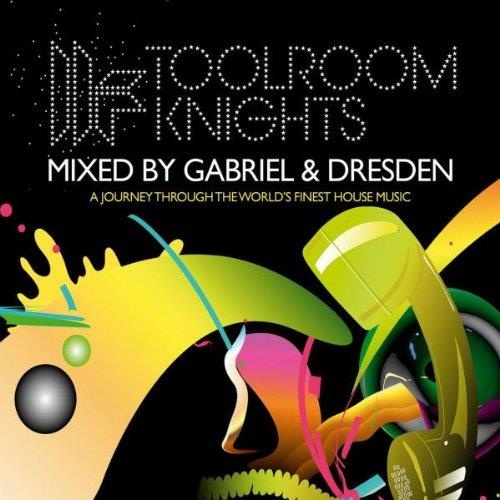 Gabriel and Dresden • Toolroom Knights 2 CDs