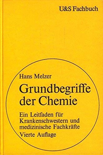 Hans Melzer • Grundbegriffe der Chemie
