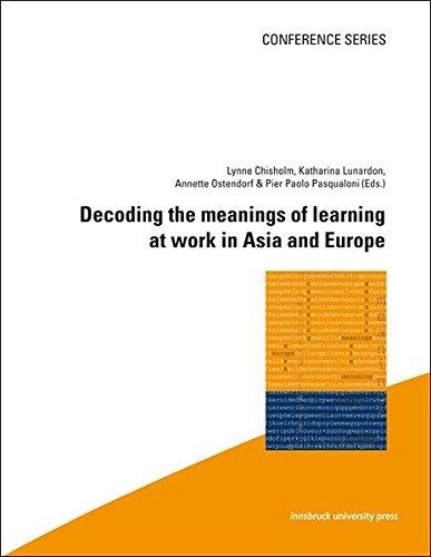 Decoding the meanings of learning at work in Asia and Europe