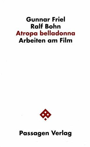 Gunnar Friel / Ralf Bohn • Atropa belladonna