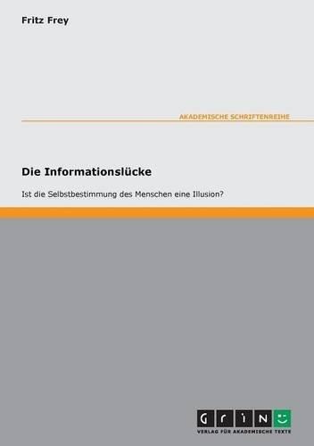 Fritz Frey • Die Informationslücke