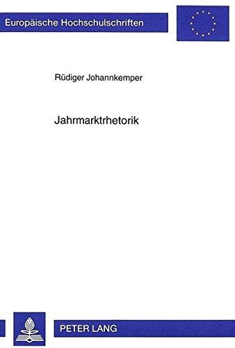 Rüdiger Johannkemper • Jahrmarktrhetorik