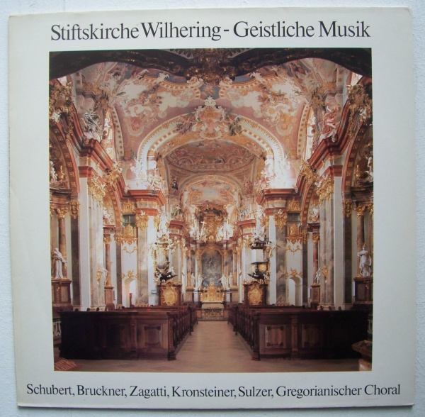 Stiftskirche Wilhering • Geistliche Musik LP