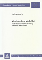Matthias Luserke • Wirklichkeit und Möglichkeit